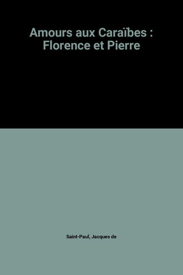 Amours aux Caraïbes