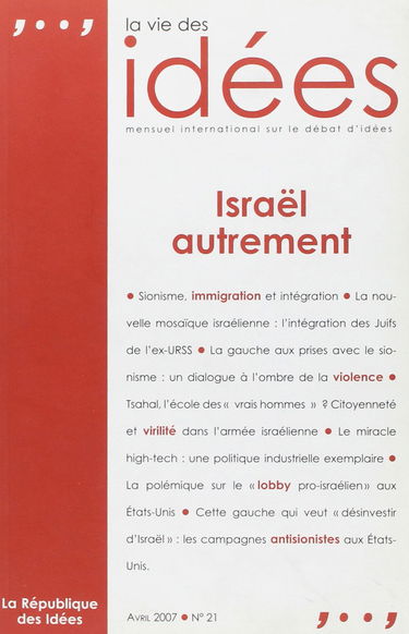 Vie des idées (La), n° 21/4/2007. Israël