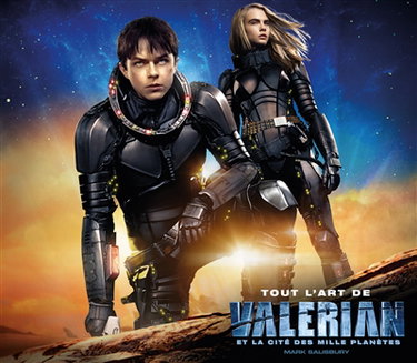Couverture de Tout l'art du film Valérian et la cité des Mille planètes