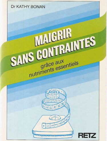 Maigrir sans contraintes : grâce aux nutriments essentiels