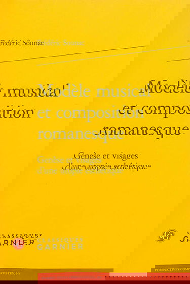 Modèle musical et composition romanesque : genèse et visages d'une utopie esthétique