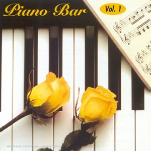 Couverture de Piano bar Vol. 1 - Les plus belles chansons d'amour