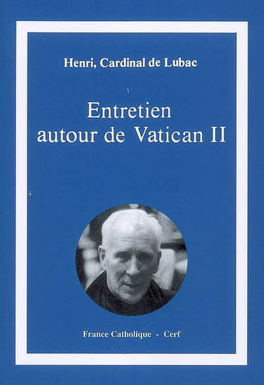 Entretien autour de Vatican II : souvenirs et réflexions