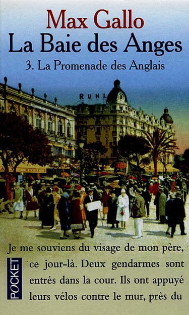 La baie des Anges. Vol. 3. La promenade des Anglais