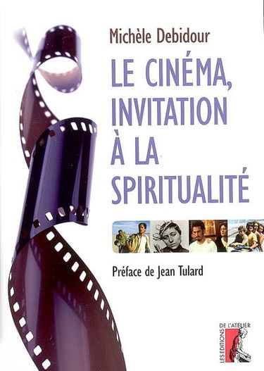 Le cinéma, invitation à la spiritualité