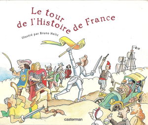 Le tour de l'histoire de France