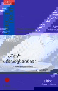 Droit des obligations contrat et quasi-contrat (ancienne édition)