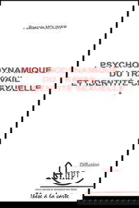 Psychodynamique du travail et identité sexuelle