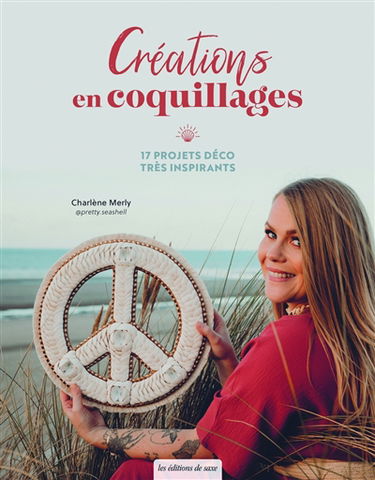 Créations en coquillages : 17 projets déco très inspirants