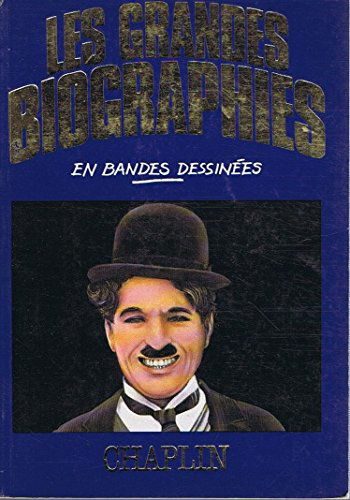 Chaplin (Les Grandes biographies en bandes dessinées)