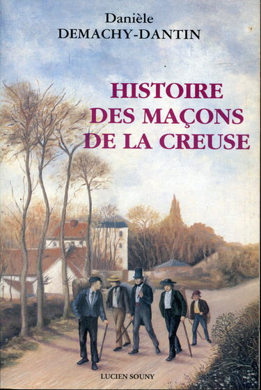 Histoire des maçons de la Creuse