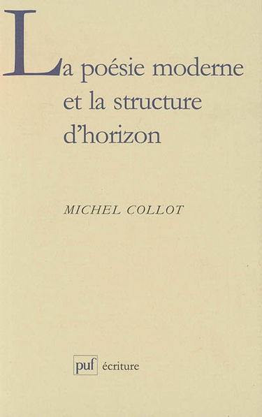 La poésie moderne et la structure d'horizon