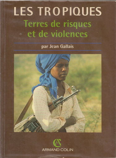Les Tropiques : terres de crises et de violences