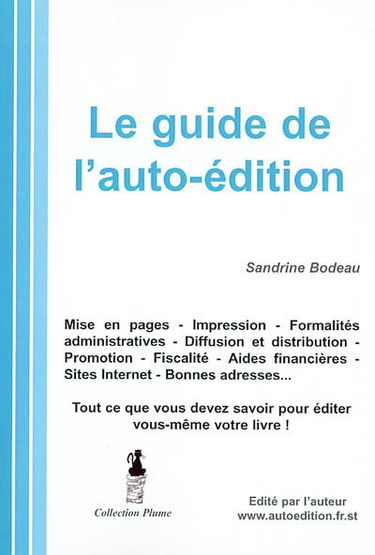 Le guide de l'autoédition