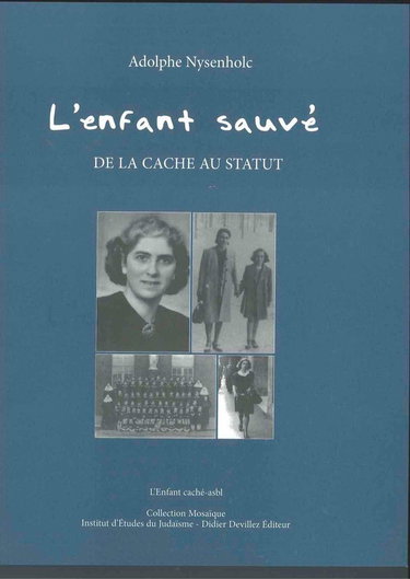 L’enfant sauvé. De la cache au statut.