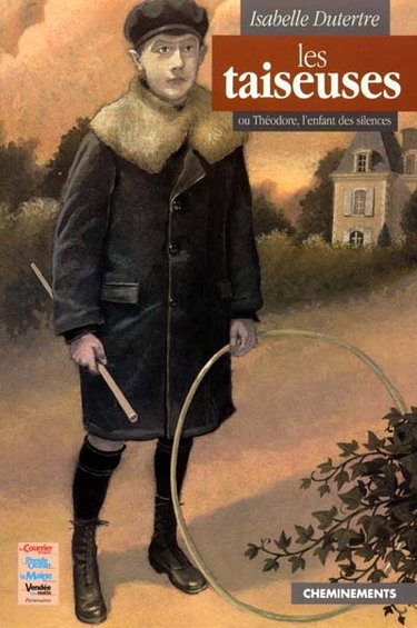 Les taiseuses : ou Théodore, l'enfant des silences