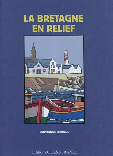 La Bretagne en relief