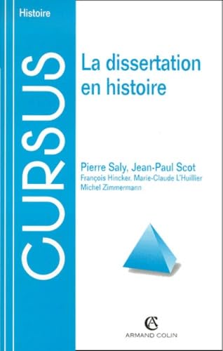 La Dissertation en histoire, nouvelle édition