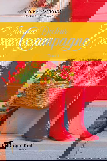 Docteur campagne - Tome 1