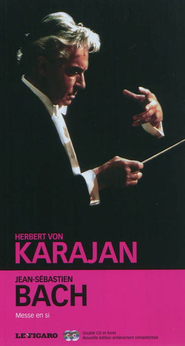 Jean-Sébastien Bach, Messe en si mineur BWV 232