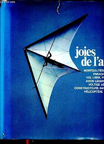 Joies de l'air (Collection Joies et realites)