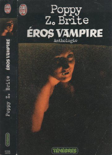 Eros Vampires. Anthologie