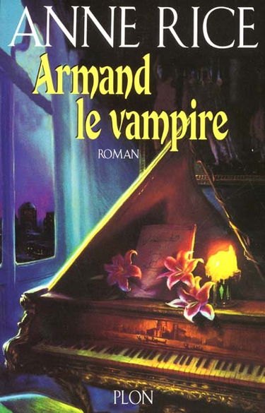 Chroniques des vampires. Armand le vampire