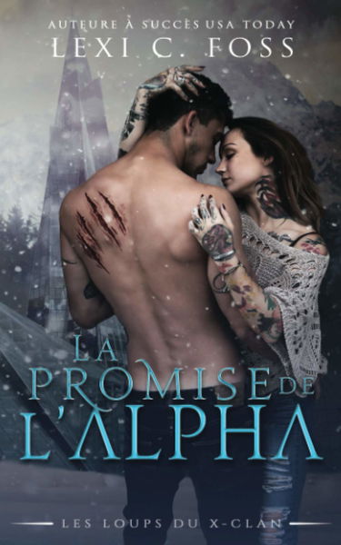 La Promise de l’Alpha: Une Romance Paranormale