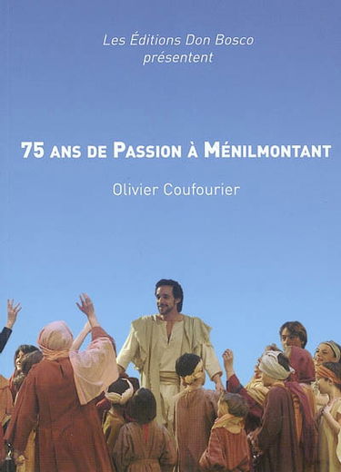 75 ans de Passion à Ménilmontant