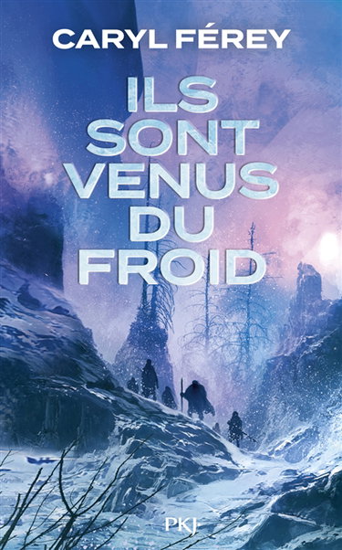 Couverture de Ils sont venus du froid