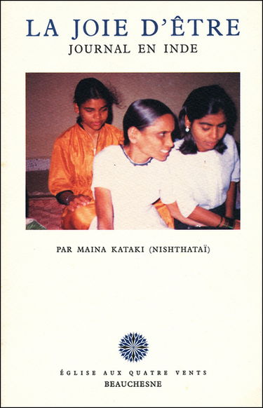 La joie d'être : journal en Inde