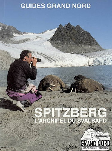 Couverture de Spitzberg : l'archipel du Svalbard
