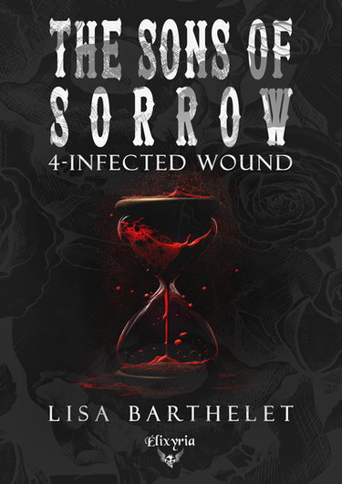 Couverture de The Sons of sorrow. Vol. 4. Infected wound