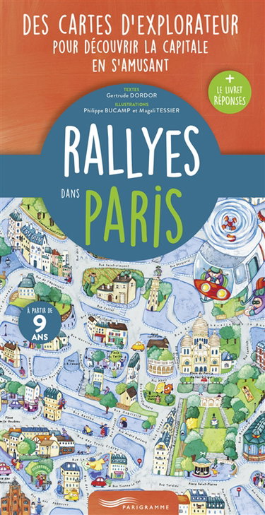 Couverture de Rallyes dans Paris : des cartes d'explorateur pour découvrir la capitale en s'amusant