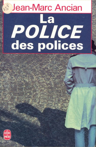 La Police des polices