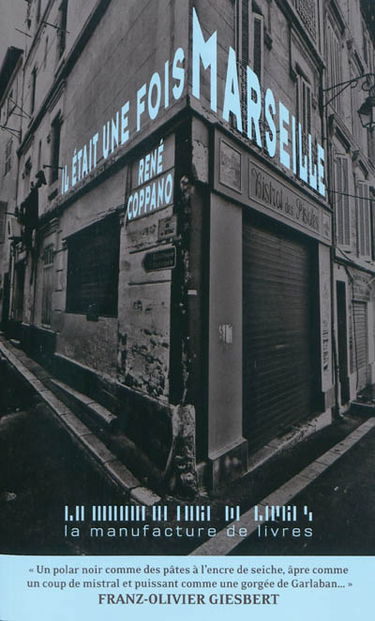 Il était une fois Marseille