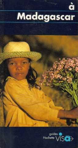 Couverture de A Madagascar par Geoffroy Morhain