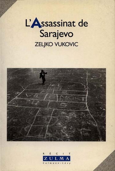 L'assassinat de Sarajevo
