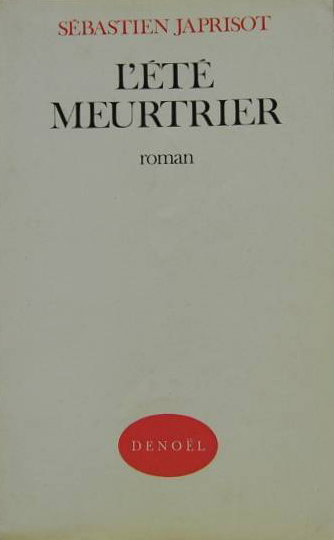L'Eté meurtrier