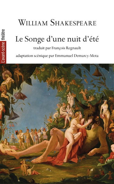 Avant-scène théâtre (L'), n° 1552. Le songe d'une nuit d'été