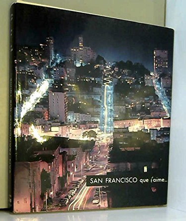 Couverture de San francisco que j'aime...