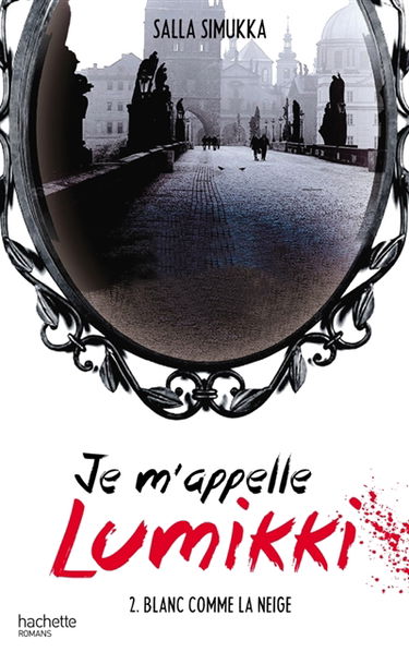 Je m'appelle Lumikki. Vol. 2. Blanc comme la neige