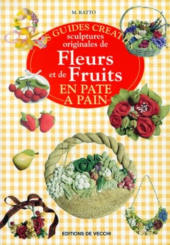 Sculptures originales de fleurs et de fruits en pâte à pain