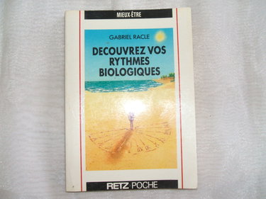 Découvrez vos rythmes biologiques