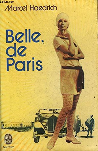 Belle, de Paris (Le Livre de poche)