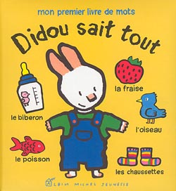Didou sait tout : mon premier livre de mots