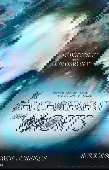 Le chuchotement des morts - L'héritage des Lovegrove T2