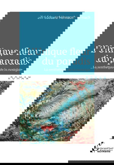 L'unique fleur du paradis