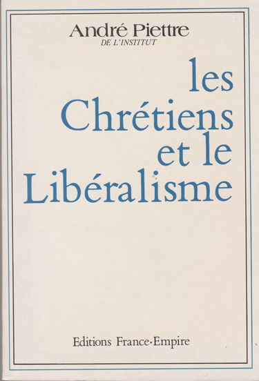 Les Chrétiens et le libéralisme