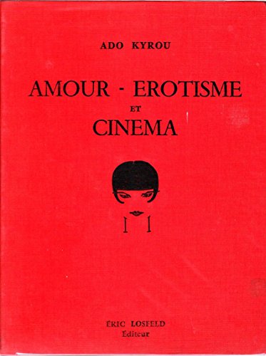 Amour, érotisme et cinéma
